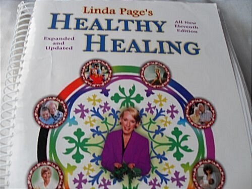 Linda Pages Healthy Healing (Paperback, 11th, Spiral)