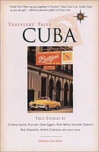 Travelers Tales Cuba: True Stories (Paperback)