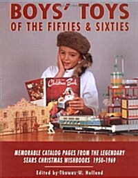Boys Toys of the Fifties and Sixties (Paperback)