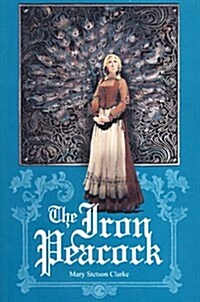 The Iron Peacock (Paperback)