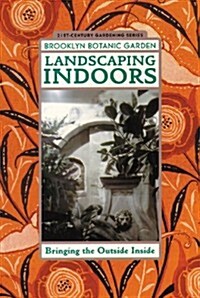 Landscaping Indoors (Paperback)