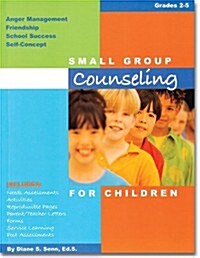 Small Group Counseling for Children (Paperback)