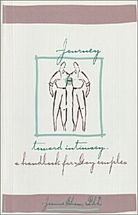 Journey Toward Intimacy (Paperback)