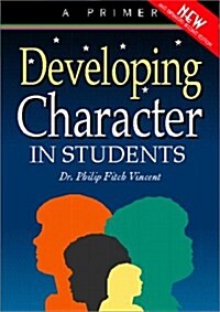 Developing Character in Students (Paperback, 2nd)