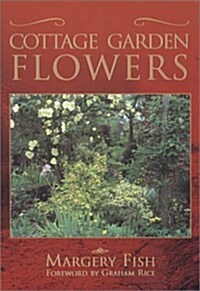 Cottage Garden Flowers (Capital Lifestyles) (Paperback)