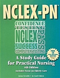 NCLEX-PN: A Study Guide for Practical Nursing (Book with CD-ROM for Windows 95+) (Paperback, 4th)
