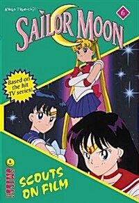 Scouts on Film (Sailor Moon Novel, Book 6) (Paperback, 1st)