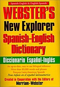 Websters New Explorer Spanish-English Dictionary (Hardcover, Bilingual)