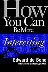 How You Can Be More Interesting (Hardcover)