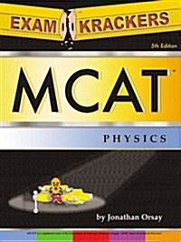 Examkrackers MCAT, Vol. 5: Physics (Paperback, 5th)