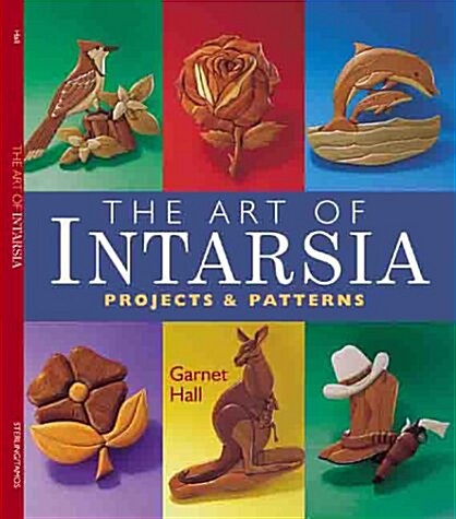 The Art of Intarsia: Projects & Patterns (Paperback)