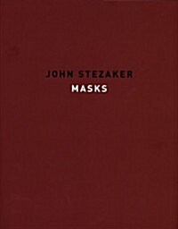 John Stezaker : Masks (Paperback)
