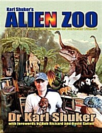 Karl Shukers Alien Zoo (Paperback)