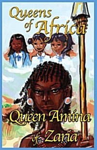 Queen Amina of Zaria (Paperback)