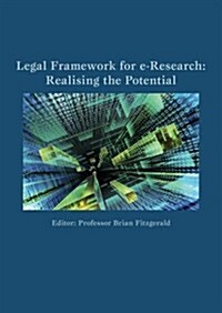 Legal Framework for E-research (Paperback)