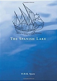 The Spanish Lake (Paperback)