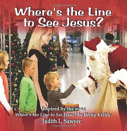 Wheres the Line to See Jesus? (Paperback)
