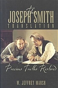 The Joseph Smith Translation (Paperback)