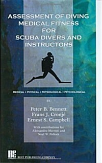 [중고] Assessment of Diving Medical Fitness for Scuba Divers and Instructors (Hardcover)