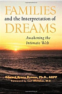 Families and the Interpretation of Dreams (Paperback)