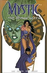 Mystic v. 2: The Demon Queen (Paperback, Gph)