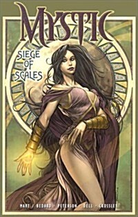 Mystic v. 3: Seige of Scales (Paperback, 0)