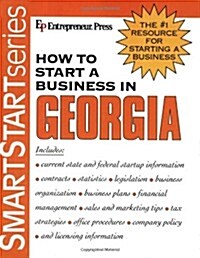 How to Start a Business in Georgia (How to Start a Business in Georgia (Etrm)) (Paperback, 1st)