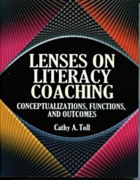 Lenses on Literacy Coaching (Paperback)