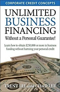 Unlimited Business Financing (Paperback)