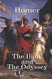 The Iliad and the Odyssey (Paperback)