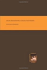 Legal Reasoning: Collected Essays (Paperback)