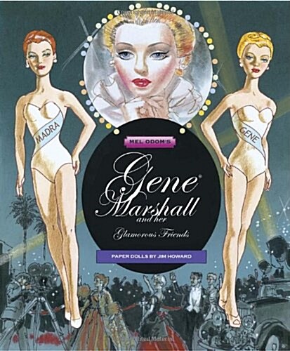 Gene Marshall and her Glamorous Friends Paper Dolls (Paperback, 1st)