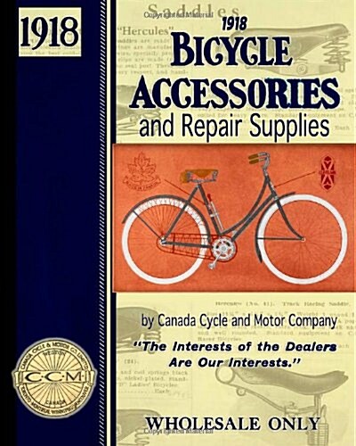 1918 Bicycle Accessories and Repair Supplies (Paperback)