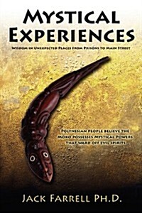 Mystical Experiences (Paperback)
