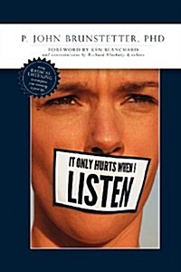 It Only Hurts When I Listen (Paperback)