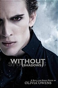 Without Shadows (Paperback)