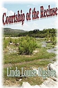 Courtship of the Recluse (Paperback)