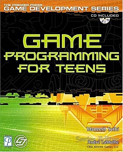 Game Programming for Teens (Paperback, 1st)