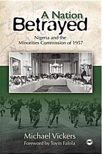A Nation Betrayed (Paperback)