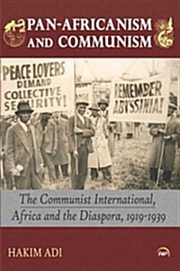 Pan-Africanism and Communism (Paperback, UK)