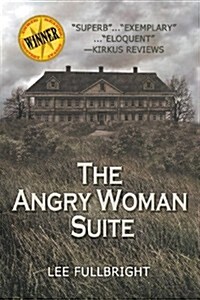 The Angry Woman Suite (Paperback)