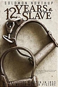 Twelve Years a Slave (Paperback)