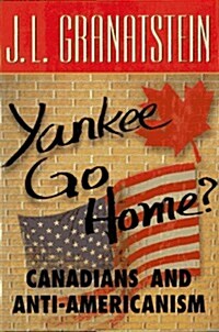 Yankee Go Home (Paperback)