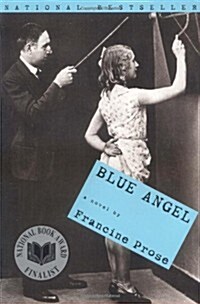 Blue Angel: A Novel (Paperback, First Edition)