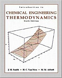 Introduction to Chemical Engineering Thermodynamics (Hardcover, 6th)
