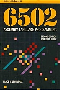 6502 Assembly Language Programming (Paperback, 2 Sub)