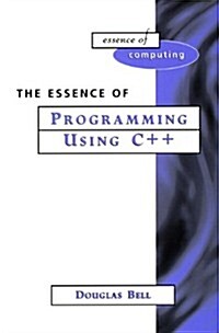 Essence of C++ (Paperback, 1st)