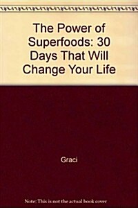 The Power of Superfoods (Paperback)