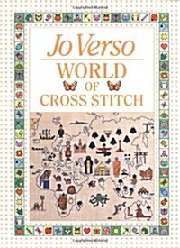 Jo Versos World of Cross Stitch (Paperback, New ed)