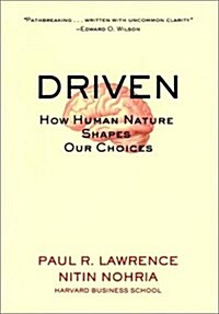 Driven: How Human Nature Shapes our Choices (Hardcover, 1st)